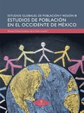 Estudios de poblacion en el Occidente de Mexico