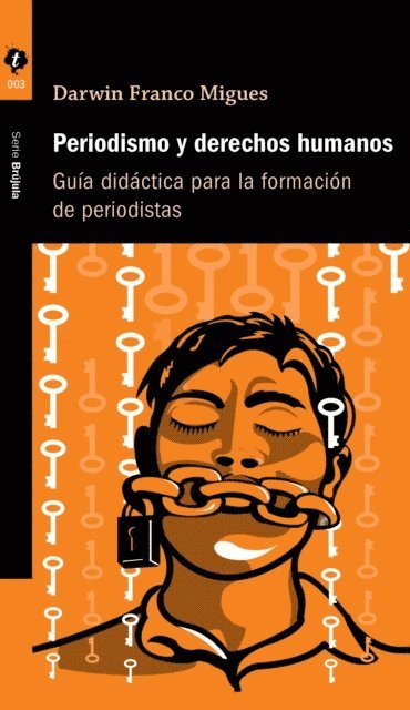 Darwin Franco - Periodismo y derechos humanos, E-bok
