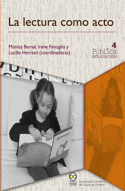 Lucille Herrasti, Irene Fenoglio, Monica Bernal - La lectura como acto, E-bok