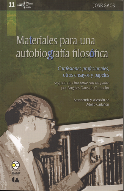 Angeles Gaos de Camacho, Jose Gaos - Materiales para una autobiografía filosófica, E-bok
