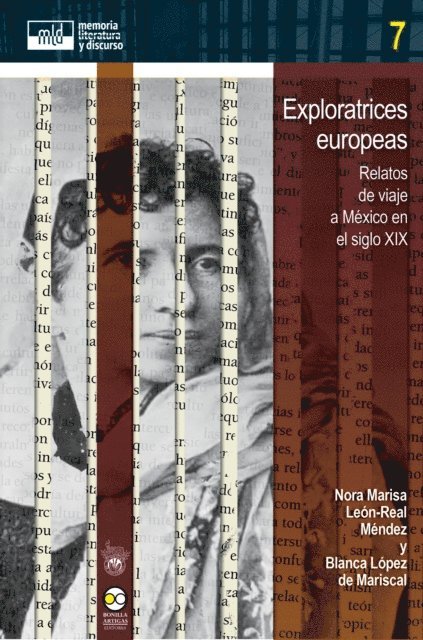 Blanca Lopez de Mariscal, Nora Marisa Leon-Real Mendez - Exploratrices europeas, E-bok