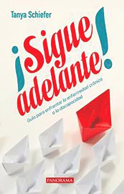 Tanya Schiefer - ¡Sigue adelante!, E-bok