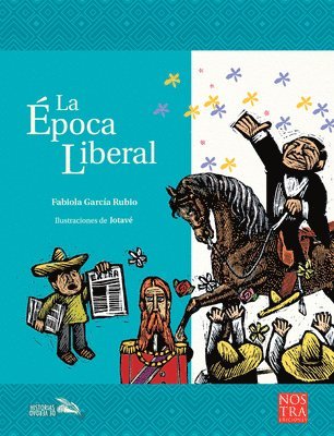 Fabiola García - La Época Liberal, Häftad