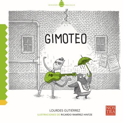 Lourdes Gutiérrez - Gimoteo, Häftad