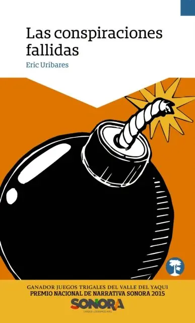 Eric Uribares - Las conspiraciones fallidas, E-bok. Tillgänglighet: Lägg i varukorg