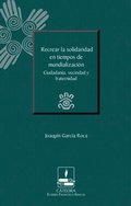 Recrear la solidaridad en tiempos de mundialización
