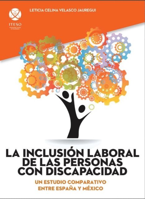 Carlos Armando Peralta Varela - La inclusión laboral de las personas con discapacidad, E-bok