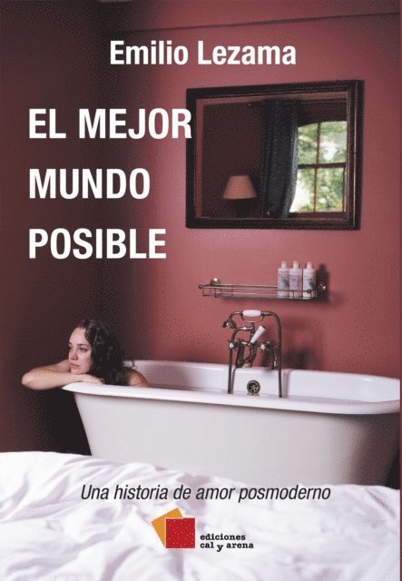 Emilio Lezama - El mejor mundo posible, E-bok