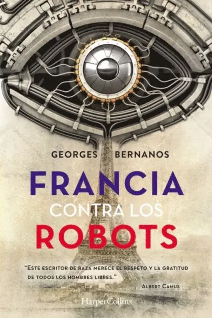 Georges Bernanos - Francia contra los robots, E-bok. Tillgänglighet: Lägg i varukorg