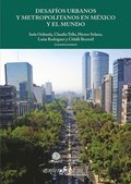 DesafÃ¿os urbanos y metropolitanos en MÃ©xico y el mundo