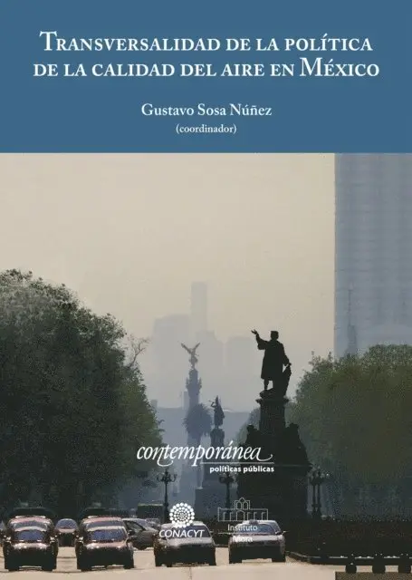 Gustavo Sosa - Transversalidad de la política de la calidad del aire en México, E-bok. Tillgänglighet: Lägg i varukorg
