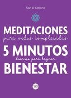 Sah D'Simone - Meditaciones para vidas complicadas, Häftad
