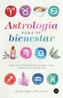 Monte Farber, Amy Zerner - Astrología Para Tu Bienestar, Häftad. Tillgänglighet: Lägg i varukorg