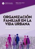 Organización familiar en la vida urbana