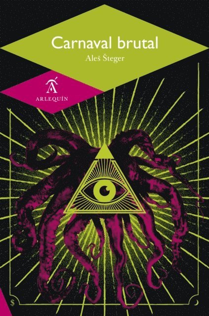 Ales Steger - Carnaval brutal, E-bok