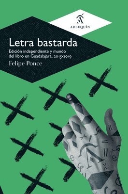 Felipe Ponce - Letra bastarda, Häftad