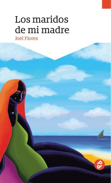 Joel Flores - Los maridos de mi madre, E-bok