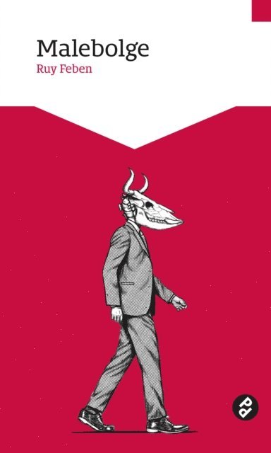 Ruy Feben - Malebolge, E-bok