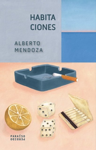 Alberto Mendoza - Habitaciones, E-bok