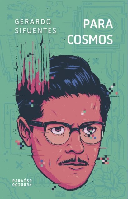 Gerardo Sifuentes - Paracosmos, E-bok