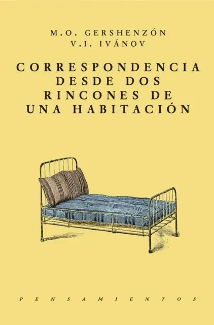 V. I. Ivanov, M. O. Gershenzon - Correspondencia desde dos rincones de una habitación, E-bok. Tillgänglighet: Lägg i varukorg