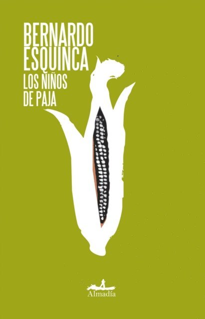 Bernardo Esquinca - Los niños de paja, E-bok