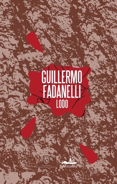 Guillermo Fadanelli - Lodo, E-bok