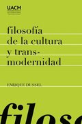 FilosofÃ¿a de la cultura y transmodernidad: ensayos