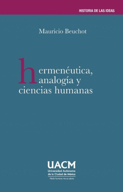 Mauricio Beuchot - Hermenéutica, analogía y ciencias humanas, E-bok