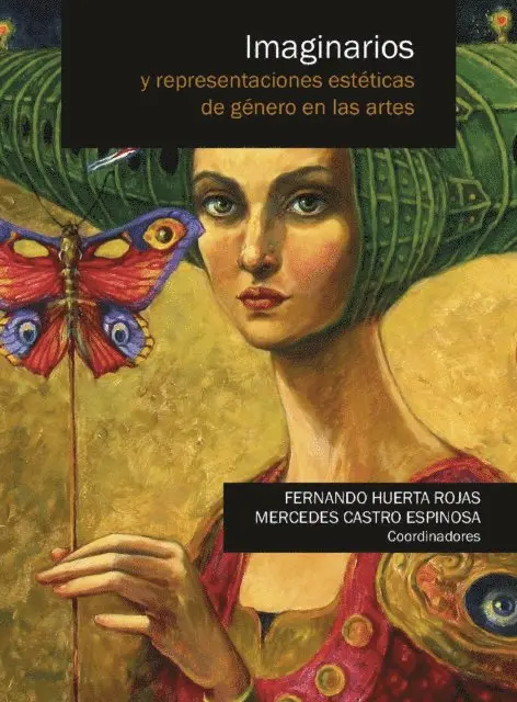 Imaginarios y representaciones estéticas de género en las artes