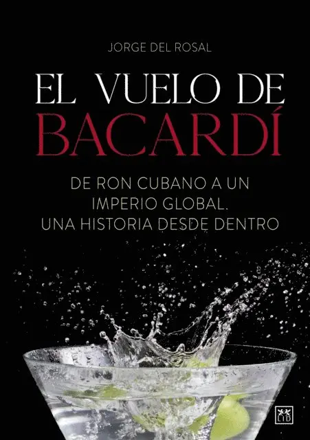 Jorge Del Rosal - El vuelo de Bacardi, E-bok. Tillgänglighet: Lägg i varukorg