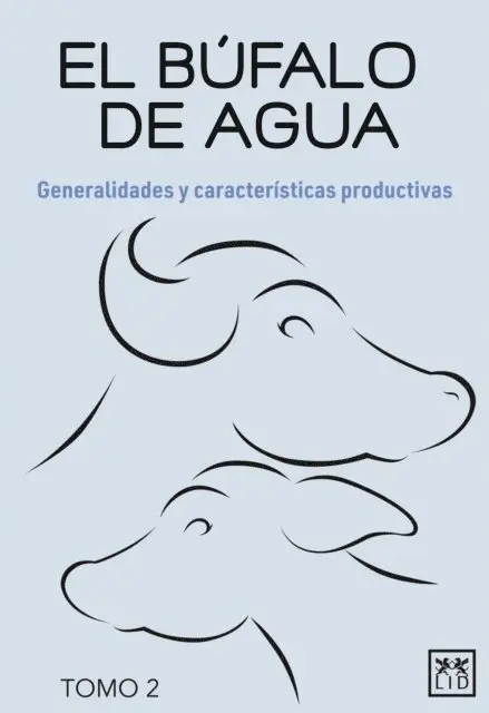 Luis Alberto de la Cruz Cruz - El búfalo de agua. Tomo 2, E-bok. Tillgänglighet: Lägg i varukorg