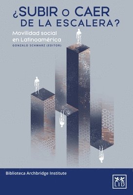 Felipe Antonio Benites Campos, María Paz Arzola - ¿Subir o caer de la escalera?, Häftad