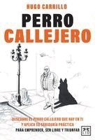 Hugo Carrillo García - Perro callejero, Häftad