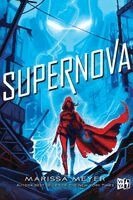 Marissa Meyer - Supernova, Häftad