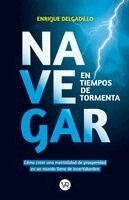 Enrique Delgadillo - Navegar En Tiempos de Tormenta, Häftad. Tillgänglighet: Lägg i varukorg