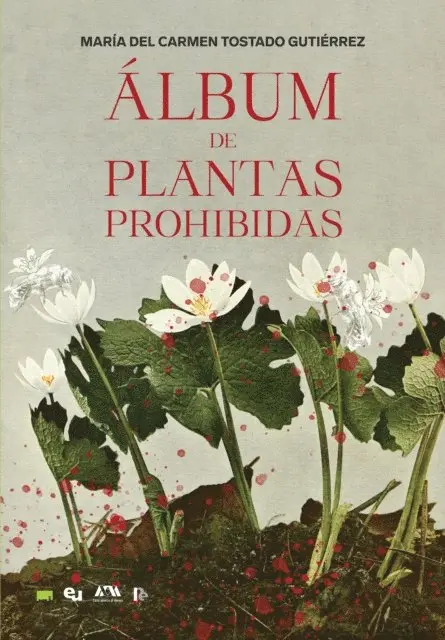 Maria del Carmen Tostado - Álbum de plantas prohibidas, E-bok. Tillgänglighet: Lägg i varukorg