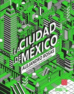 Alejandro Rosas - Ciudad de México, Häftad