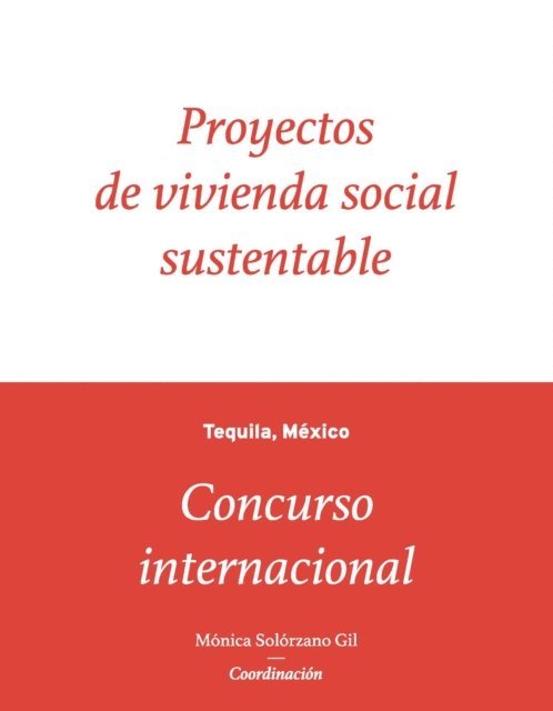 Sara Topelson Grinberg, Francisco Javier Soria Lopez, Monica Solorzano Gil - Proyectos de vivienda social sustentable, E-bok