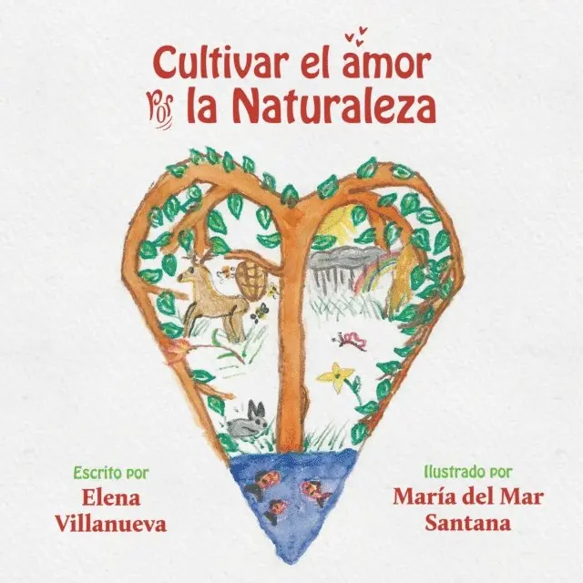 Cultivar el amor por la naturaleza
