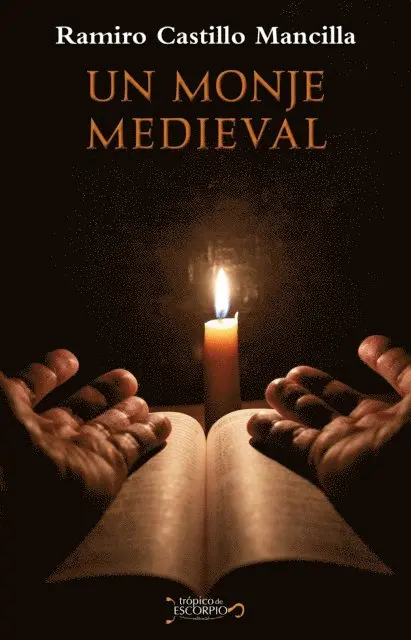Ramiro Castillo Mancilla - Un monje medieval, E-bok. Tillgänglighet: Lägg i varukorg