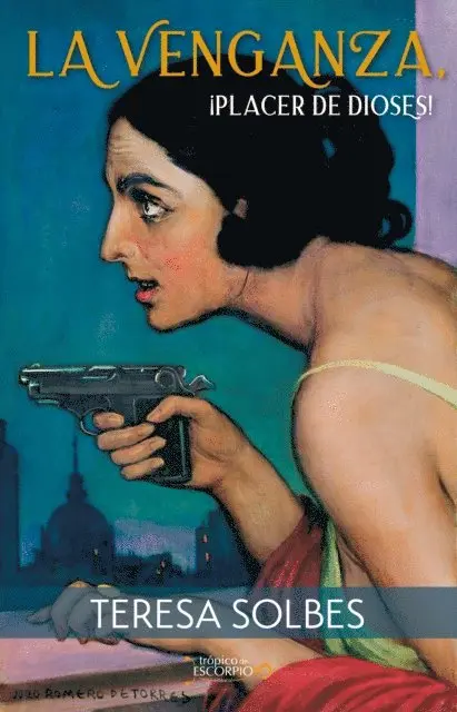 Teresa Solbes - La venganza, ¡placer de dioses!, E-bok. Tillgänglighet: Lägg i varukorg