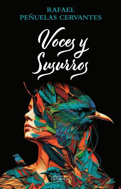 Rafael Penuelas Cervantes - Voces y susurros, E-bok. Tillgänglighet: Lägg i varukorg