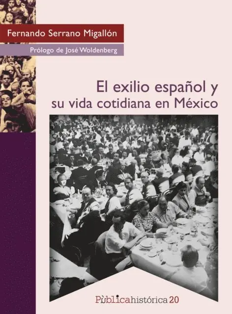 Fernando Serrano Migallon - El exilio español y su vida cotidiana en México, E-bok. Tillgänglighet: Lägg i varukorg