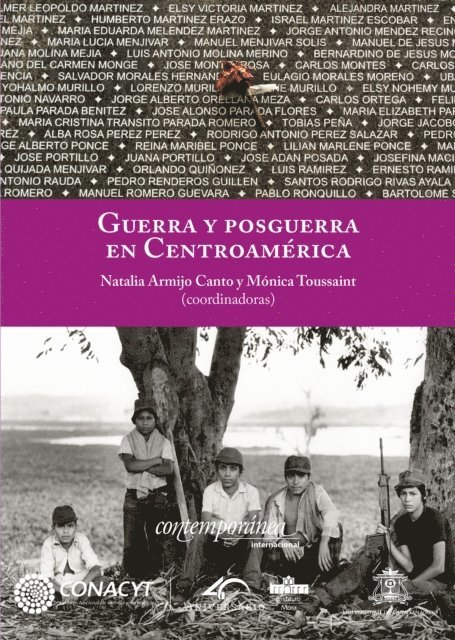 Monica Toussaint, Natalia Armijo Canto - Guerra y posguerra en Centroamérica, E-bok
