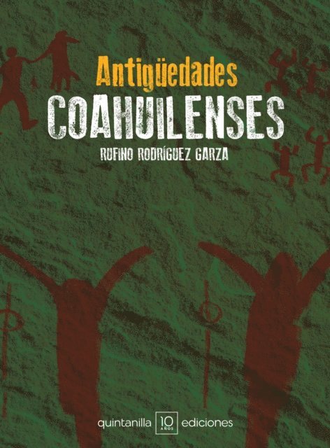Antigüedades coahuilenses