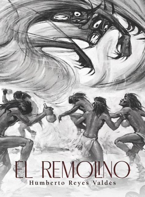 Humberto Reyes Valdes - El Remolino, E-bok