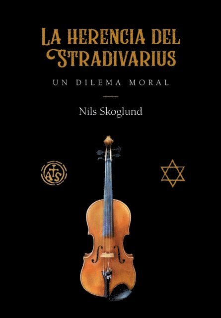 Nils Skoglund - La herencia del Stradivarius, E-bok