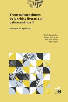 Ramón Alvarado Ruiz - Transculturaciones de la crítica literaria en Latinoamérica II, Häftad