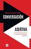 Dana Caspersen - Conversación asertiva, Häftad. Tillgänglighet: Lägg i varukorg